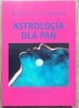 Hanna Heinrich Księżyc jest kobietą. Astrologia dla pań